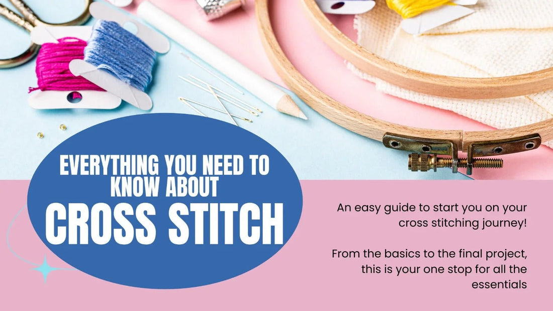 Embarking on Your Cross Stitch Journey: A Beginner’s Guide - Jumpseat Therapy
